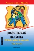 capa do livro Jogos teatrais na escola. Atividades globais de expressão.