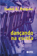 Capa do livro Dançando na Escola.