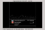 Capa (verso) do CD Sons e Músicas do LDP de Arte - Arte Ensino Mé...