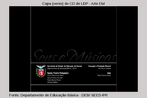 O material didtico “CD Sons e Msicas do LDP de Arte” foi produzido pela Professora Isis Moura Tavares (2010), tambm colaboradora do “Livro Didtico Pblico - Disciplina de Arte”, e est disponibilizado em PDF, na pgina de Arte. Esse material inclui uma coletnea com 80 faixas de trechos musicais e exemplos sonoros, como tambm orientaes sobre os captulos correspondentes ao contedo de Msica, presente no Livro.